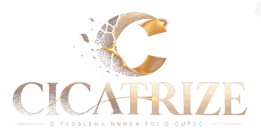 CICATRIZE. O problema nunca foi o outro.